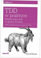 TDD w praktyce. Niezawodny kod w języku Python