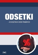 Odsetki w kosztach osób prawnych - e-book