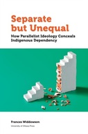 Separate but Unequal: How Parallelist Ideology