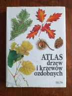 Atlas drzew i krzewów ozdobnych wyd. Delta DF