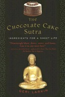The Chocolate Cake Sutra: Ingredients for a Sweet