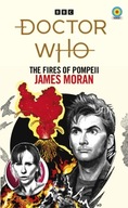 Doctor Who: The Fires of Pompeii (Target Collection) JAMES MORAN