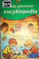 Moja pierwsza encyklopedia - Veronique Babin