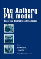 Aalborg PBL model: Progress, Diversity &