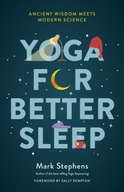 Yoga for Sleep: The Art and Science of Sleeping