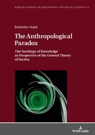 The Anthropological Paradox: The Sociology of