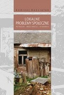 LOKALNE PROBLEMY SPOŁECZNE Andrzej Kościółek 2016