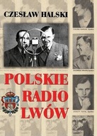 Halski Polskie Radio Lwów