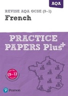 Pearson REVISE AQA GCSE French Practice Papers