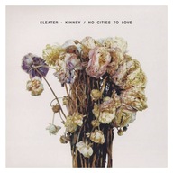 [CD] Sleater-Kinney - No Cities To Love