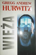 Wieża - Gregg Andrew Hurwitz