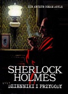 Sherlock Holmes Dzienniki i przygody - Arthur Conan Doyle