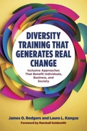 Diversity Training That Generates Real Change: