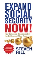 Expand Social Security Now!: How to Ensure