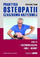 Praktyka osteopatii czaszkowo-krzyżowej Tom 4