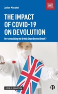 The Impact of COVID-19 on Devolution: