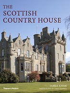 The Scottish Country House Knox James