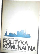 Polityka komunalna - A. Ginsbert-Gebert