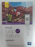 Nowa teraz matura Geografia Zbiór zadań maturalnyc