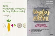 Dieta Dąbrowska + Ugotuj sobie zdrowie