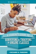 A Student s Guide to Surviving & Thriving in