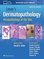 Lever s Dermatopathology: Histopathology of the