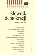 SŁOWNIK DEMOKRACJI wyd.6 - MARCIN KRÓL