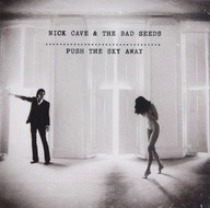 NICK CAVE THE BAD SEEDS: PUSH THE SKY AWAY (CD)