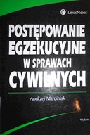 Postępowanie egzekucyjne w sprawach cywilnych