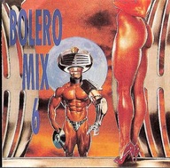 Bolero Mix 6 2005 CD / M.C. Sar + The Real McCoy