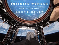 Infinite Wonder: An Astronaut s Photographs from