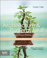 Architecture and Patterns for IT Service