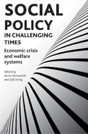 Social policy in challenging times: Economic