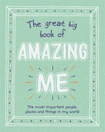 The Great Big Book of Amazing Me Igloo Books