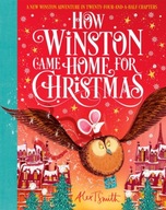 How Winston Came Home for Christmas Smith Alex T.