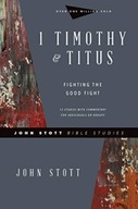1 Timothy & Titus - Fighting the Good Fight