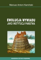 Ewolucja wywiadu jako instytucji państwa - e-book