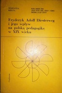 Fryderyk Adolf Diesterweg i jego wpływ - Krupa