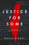 Justice for Some: Law and the Question of