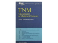 TNM Classification of Malignant Tumour - Sobin