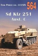 Sd Kfz 251 Ausf. C. Tank Power Vol. Cclxix 564