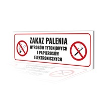 ZAKAZ PALENIA TABLICZKA ZNAK 100x300mm PCV 1mm