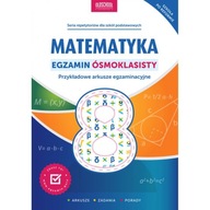 Matematyka. Egzamin ósmoklasisty