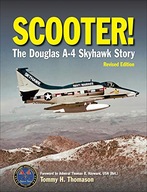 Scooter!: The Douglas A-4 Skyhawk Story Thomason