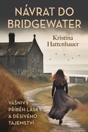 Návrat do Bridgewater Kristina Hattenhauer