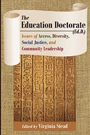 The Education Doctorate (Ed.D.): Issues of