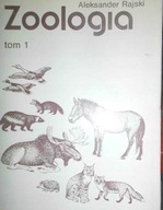 Zoologia. Tom 1 - Aleksander. Rajski