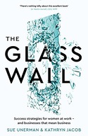 The Glass Wall: Success strategies for women at