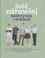 Książka JEŚĆ ZDROWIEJ WARZYWA I OWOCE Lidl