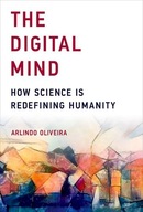 The Digital Mind: How Science Is Redefining
